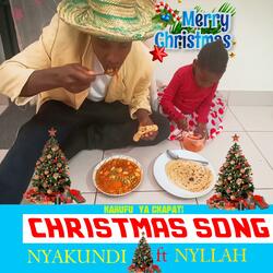 CHRISTMAS SONG (Harufu ya Chapati)