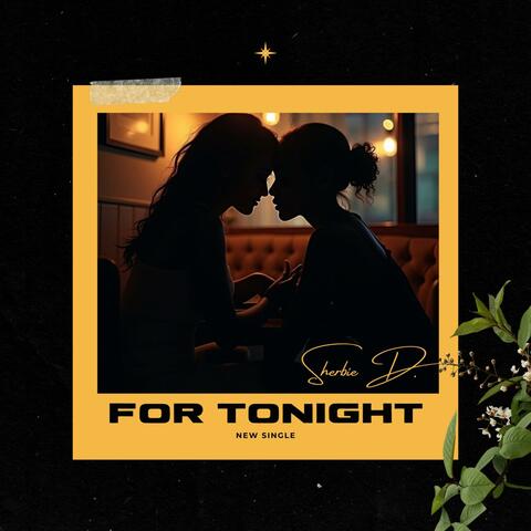 For Tonight