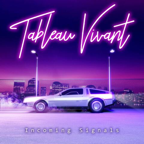 Incoming Signals (feat. Teggs Boyce)