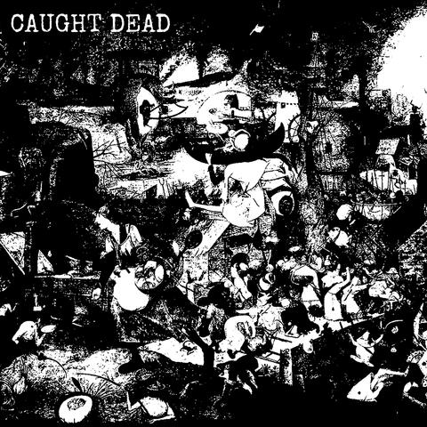 Caught Dead