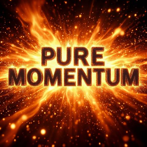 Pure Momentum