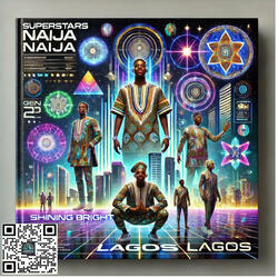 Superstars Naija Shining Bright (Nigerian GenZ)