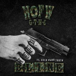 B LINE (feat. Cold Hard Truth)