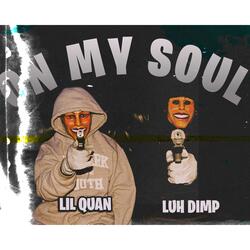 On My Soul (feat. Lil Quan)