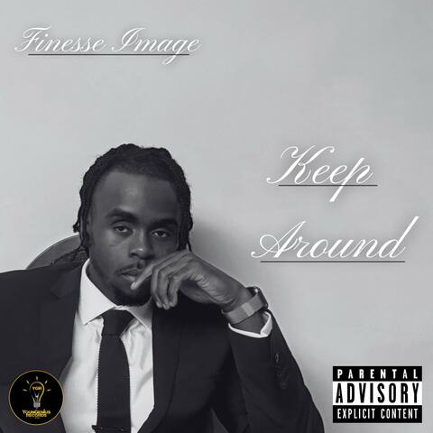 KEEP AROUND
