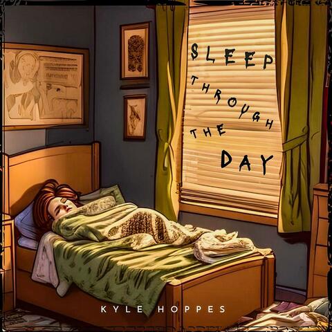 Sleep Through The Day