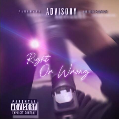 Right or wrong (feat. Rackracin.lilzay)