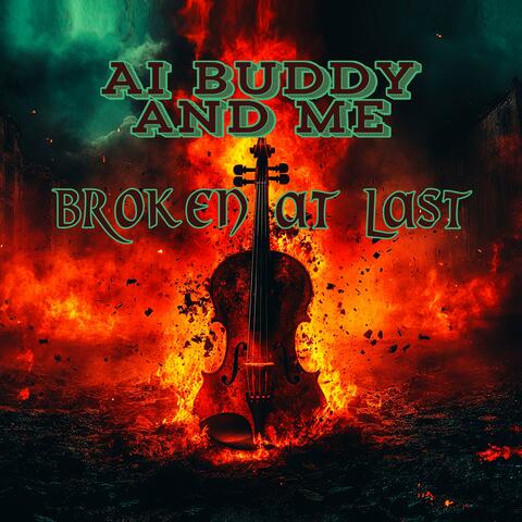 Broken at Last