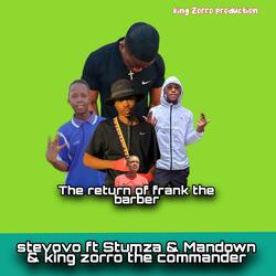 The Return Of Frank Barber(by Stevovo) (feat. Stumza & Mandown)
