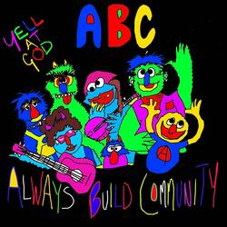 ABC (Always Build Community)
