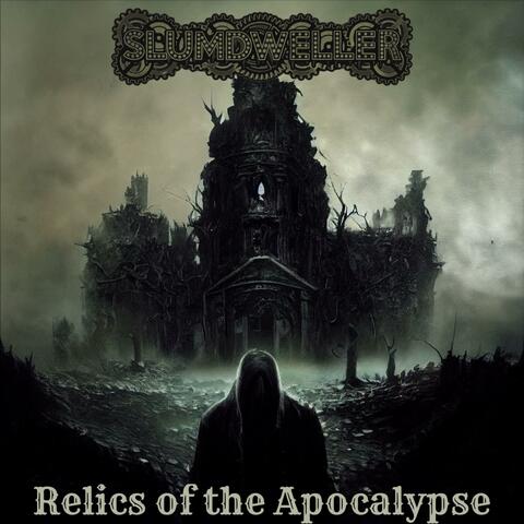 Relics of the Apocalypse