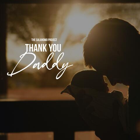 Thank You Daddy