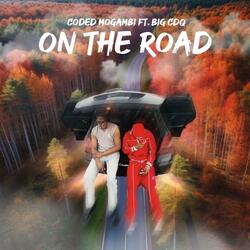 ON THE ROAD (feat. Big cdq) (Special Version)