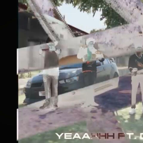 YEAAHHH (feat. Deezly & Kay J)