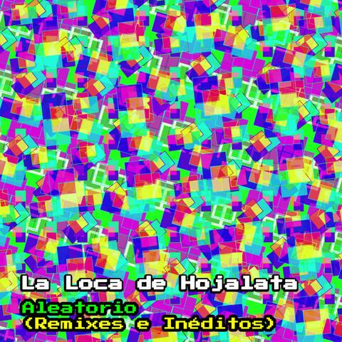Aleatorio (Remixes e Inéditos)