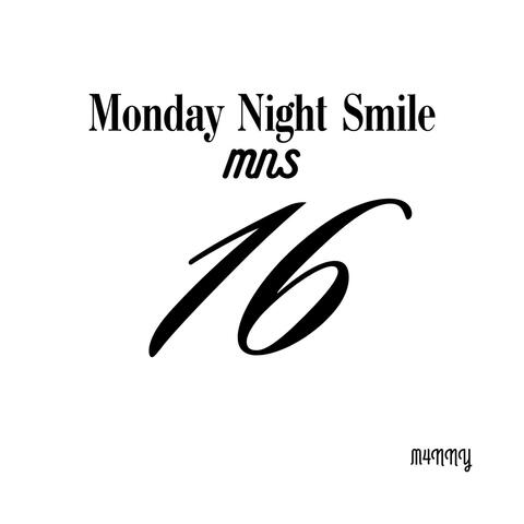 Monday Night Smile