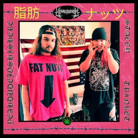 FAT NUTS (feat. Stacey Trinket)