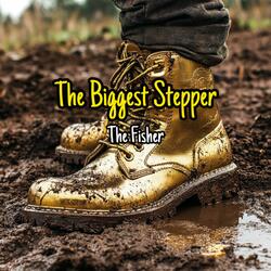 The Biggest Stepper