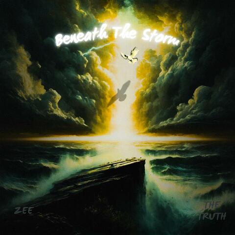 Beneath The Storm