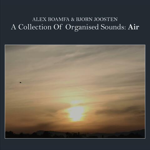 A Collection Of Organised Sounds: Air