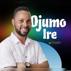 Ojumo Ire