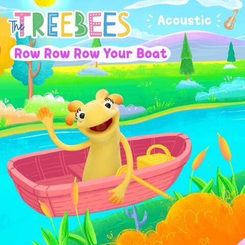Row Row Row Your Boat (Acoustic Version)