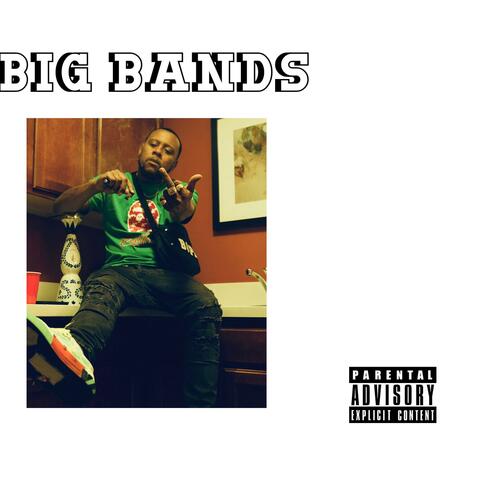BIG Bands
