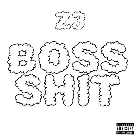 BOSS SHIT