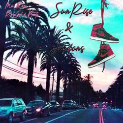 Sunrise and Jordans