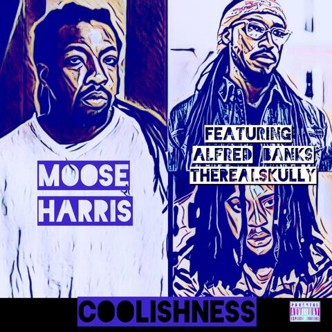 Coolishness (feat. Alfred Banks & TheRealSkully)
