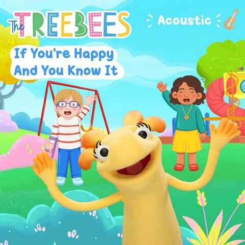 If You're Happy And You Know It (Acoustic Version)