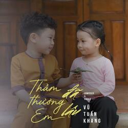 THẦM THƯƠNG EM ĐÃ LÂU - BẢN SÔI ĐỘNG