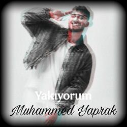 Yakıyorum