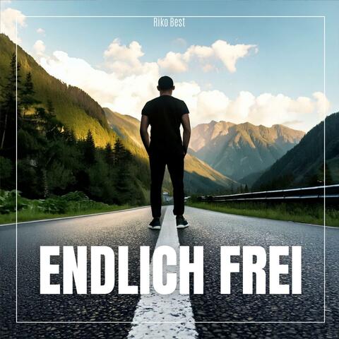 Endlich FREI (Radio Edit)
