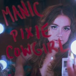 Manic Pixie Cowgirl