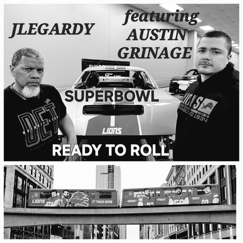 SUPERBOWL READY TO ROLL (feat. Austin Grinage)