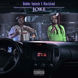 Joke (feat. MackGod)