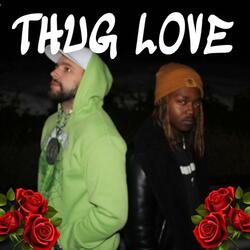 Thug Love (feat. KEL THE DON)