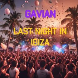 Last Night In Ibiza