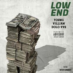 low end (feat. young villian)