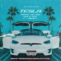 TESLA (feat. young villian & C-MONEY)