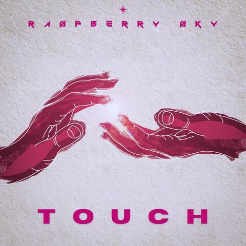 TOUCH