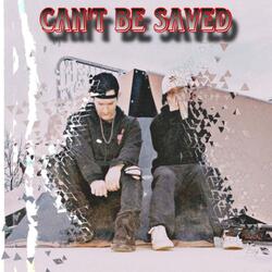 can't be saved (feat. Batfr3ak)