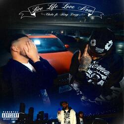 Live Life Love Now (feat. King Deezy) (Live)