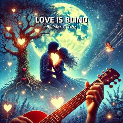 Love Is Blind