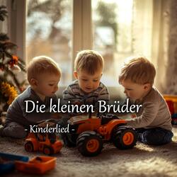 Die kleinen Brüder