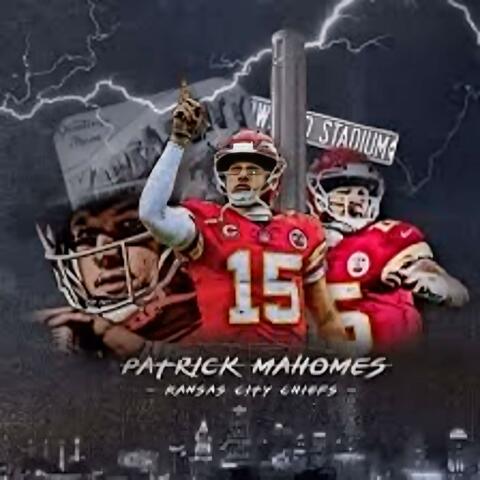 Patrick Mahomes (feat. SkoreLord)