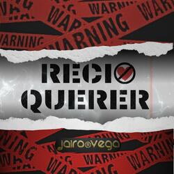 RECIO QUERER