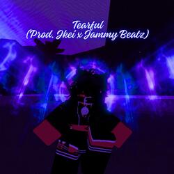 Tearful