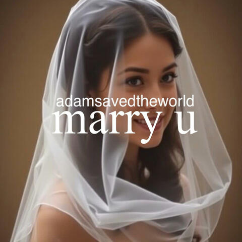 marry u